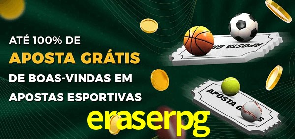 eraserpg Ate 100% de Aposta Gratis
